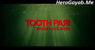 tooth pari when love bites episode